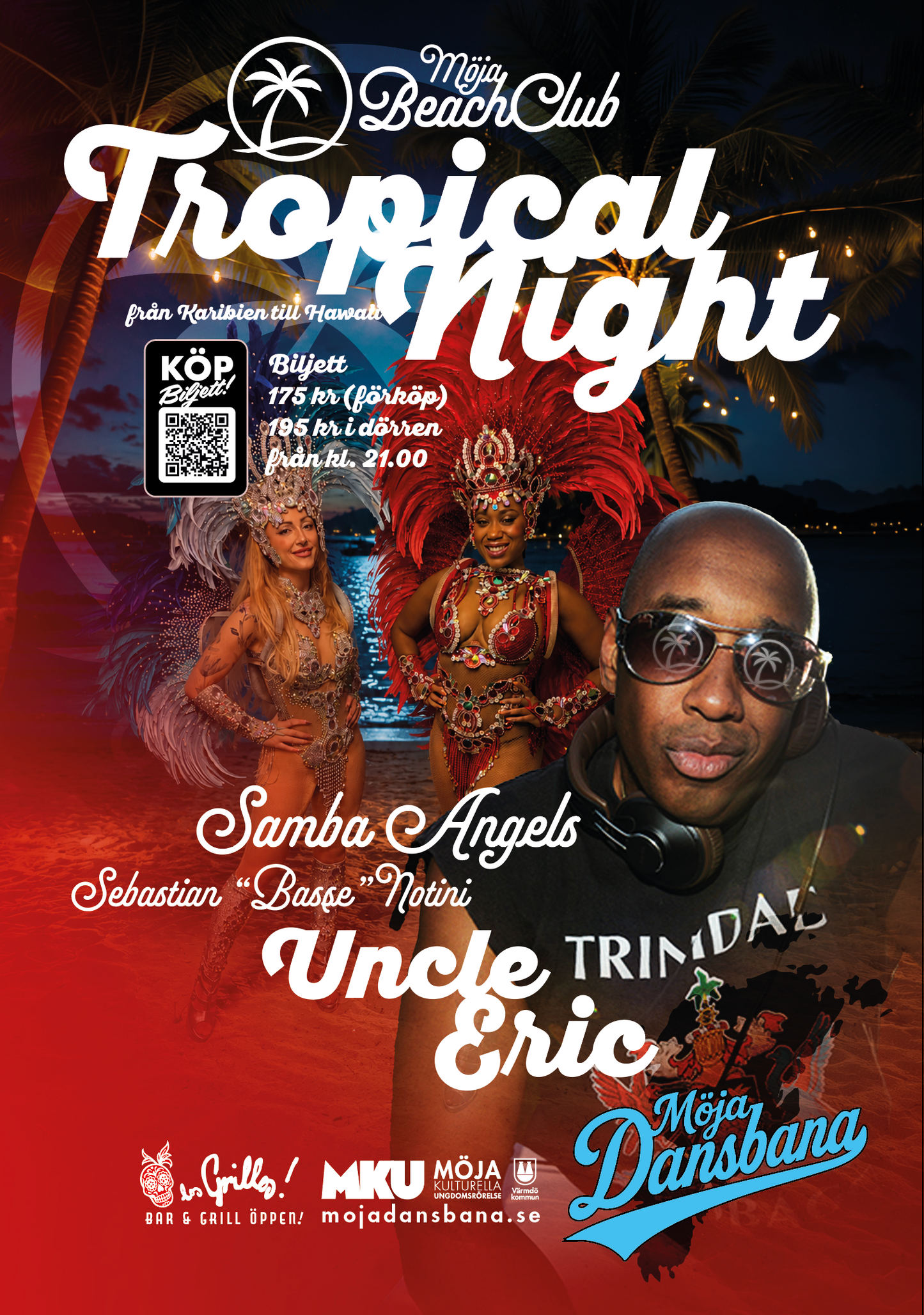 Tropical Night - 25 juli